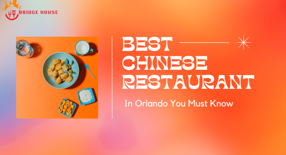 Best Chinese Restaurants in Orlando